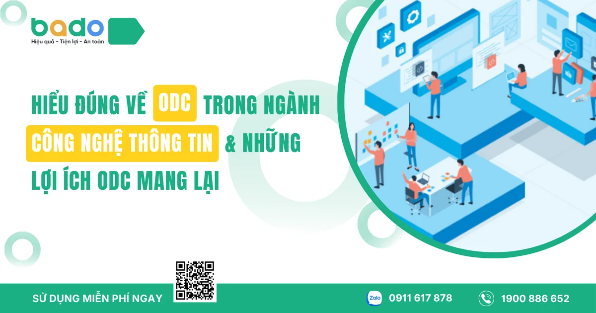 Hiểu đúng về ODC trong ngành CNTT và những lợi ích mang lại